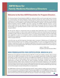 ABFM News for Family Medicine Residency Directors SummerWelcome to the New ABFM Newsletter for Program Directors