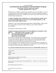 Cover Sheet for Application  Local Board for the Emergency Food and Shelter Program Grant, Pope, Traverse, and Stevens Counties Funding Application 2013 – Phase 31 FEMA funds are available to purchase food and shelter 