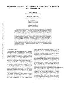 FORMATION AND COLLISIONAL EVOLUTION OF KUIPER BELT OBJECTS Scott J. Kenyon
