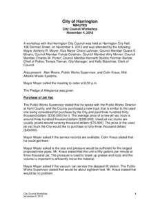 City of Harrington MINUTES City Council Workshop November 4, 2013  A workshop with the Harrington City Council was held at Harrington City Hall,