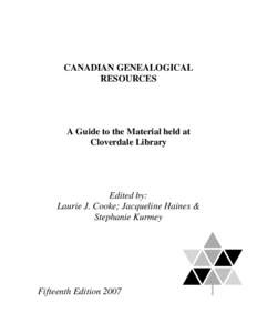 CANADIAN GENEALOGICAL RESOURCES A Guide to the Material held at Cloverdale Library