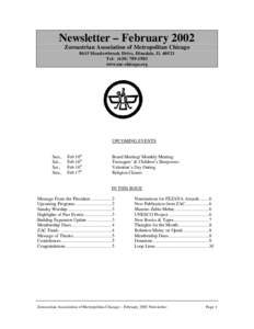 Newsletter – February 2002 Zoroastrian Association of Metropolitan Chicago 8615 Meadowbrook Drive, Hinsdale, ILTel: (www.zac-chicago.org