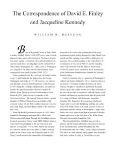 The Correspondence of David E. Finley and Jacqueline Kennedy WILLIAM B