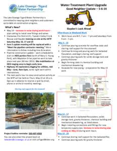 Water Treatment Plant Upgrade Good Neighbor Update – [removed]The Lake Oswego Tigard Water Partnership is committed to keeping plant neighbors and customers up-to-date on construction progress.