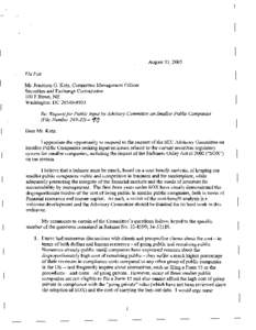 August 3 1,2005  Via Fax Mr. Jonathan G. Katz, Committee Management Officer Securities and Exchange Commission 100 F Street, NE