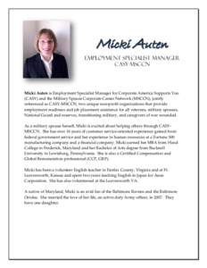 Micki Auten Employment Specialist Manager CASY-MSCCN Micki Auten is Employment Specialist Manager for Corporate America Supports You (CASY) and the Military Spouse Corporate Career Network (MSCCN), jointly