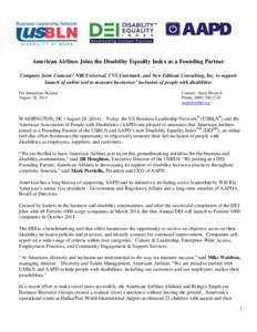 American Airlines Joins the Disability Equality Index as a Founding Partner Company Joins Comcast / NBCUniversal, CVS Caremark, and New Editions Consulting, Inc. to support launch of online tool to measure businesses’ 