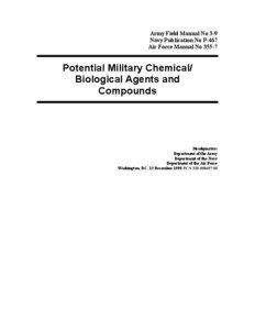 Sulfur mustard / Pulmonary agent / Blister agent / Biological agent / Chemical weapon / Agent / Blood agent / Incapacitating agent / Sterilization / Chemistry / Chemical warfare / Nerve agent