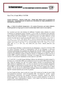 Cass. 2e civ., 11 sept. 2014, n° Contrat d’assurance – Absence d’aléa (oui) – Risque déjà réalisé avant la conclusion du contrat (oui) – Connaissance par les assurés de la survenance du risque p