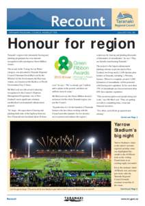 TARANAKI REGIONAL COUNCIL NEWSLETTER  June 2013 No. 89 Honour for region Taranaki’s region-wide streamside fencing and