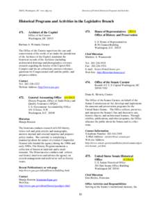 SHFG, Washington, DC www.shfg.org  Directory of Federal Historical Programs and Activities Historical Programs and Activities in the Legislative Branch 471.