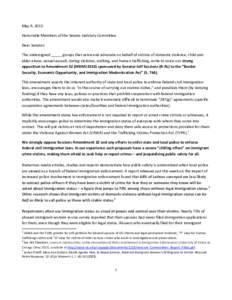 May 9, 2013 Honorable Members of the Senate Judiciary Committee Dear Senator: The undersigned _____ groups that serve and advocate on behalf of victims of domestic violence, child and elder abuse, sexual assault, dating 