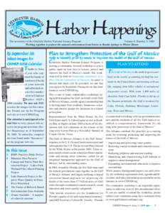 Harbor Happenings  The newsletter of the Charlotte Harbor National Estuary Program Volume 9, Number 3: 2005 Working together to protect the natural environment from Venice to Bonita Springs to Winter Haven