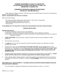 VERMONT DEPARTMENT OF HEALTH LABORATORY 195 COLCHESTER AVENUE, BURLINGTON, VT[removed][removed]or[removed]CARBAMATE PESTICIDES SAMPLING INSTRUCTIONS FOR KIT OG - EPA METHOD[removed]Please read prior to collec
