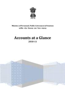 Civil Services of India / Ministry of Personnel /  Public Grievances and Pensions / Finance in India / Ministry of Finance / Institute of Secretariat Training and Management / Controller General of Accounts / Indian Administrative Service / Federal administration of Switzerland / Consolidated Fund / Government of India / Economy of India / Government