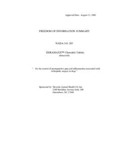 Approval Date: August 21, 2002  FREEDOM OF INFORMATION SUMMARY NADA[removed]DERAMAXX™ Chewable Tablets