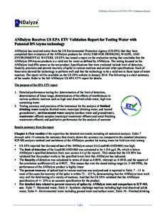 ANDalyze Receives US EPA ETV Validation Report	
    ANDalyze Receives US EPA ETV Validation Report for Testing Water with Patented DNAzyme technology	
   ANDalyze has received notice from the US Environmental Protectio