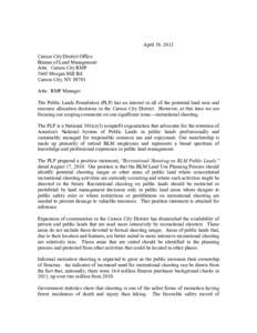 April 19, 2012 Carson City District Office Bureau of Land Management Attn: Carson City RMP 5665 Morgan Mill Rd. Carson City, NV 89701