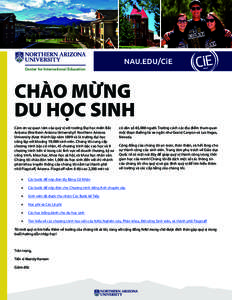 NAU.EDU/CiE Center for International Education CHÀO MỪNG DU HỌC SINH Cám ơn sự quan tâm của quý vị với trường Đại học miền Bắc