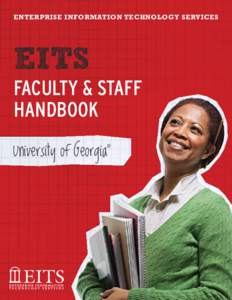 EntErprisE information tEchnology sErvicEs  EITS Faculty & staFF Handbook
