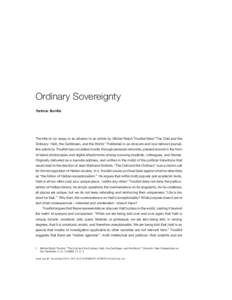 Ordinary Sovereignty Yarimar Bonilla The title of my essay is an allusion to an article by Michel-Rolph Trouillot titled “The Odd and the Ordinary: Haiti, the Caribbean, and the World.” Published in an obscure and no