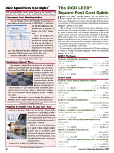 DCD Specifiers Spotlight™ Circle the corresponding reader service number on the InfoQuikTM card inserted in this magazine to receive additional FREE product literature. Conceptual Cost Modeling Online You can instantly