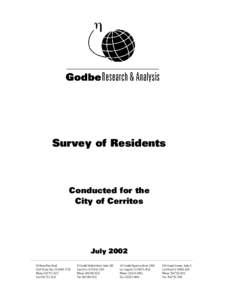 Survey of Residents  Conducted for the City of Cerritos  July 2002