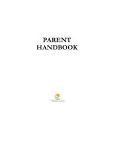 PARENT HANDBOOK TABLE OF CONTENTS Welcome Mission