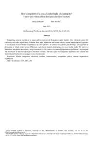 How competitive is cross-border trade of electricity? Theory and evidence from European electricity markets Georg Gebhardt* Felix Höffler**