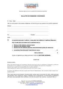 Association régie par la loi du 1er juillet 1901 et le décret du16 AoûtBULLETIN DE DEMANDE D’ADHESION M – Mme – Melle : _______________________________________________________