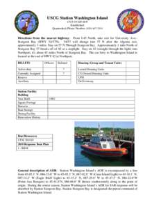 USCG Station Washington Island UNIT OVERVIEW Established: Quarterdeck Phone Number: ([removed]