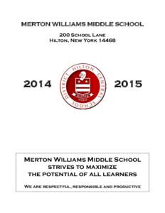 MERTON WILLIAMS MIDDLE SCHOOL 200 School Lane Hilton, New York[removed]