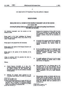 Regulation (EC) No of the European Parliament and of the Council of 21 October 2009 concerning the placing of plant protection products on the market and repealing Council DirectivesEEC andEEC