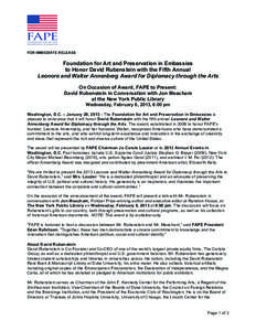 Manhattan / David Rubenstein / Leonore Annenberg / Walter Annenberg / Jon Meacham / Free Appropriate Public Education / John F. Kennedy Center for the Performing Arts / Rubenstein / Wendy Luers / United States / Annenberg / Foundation for Art and Preservation in Embassies