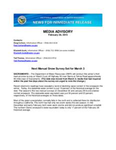 MEDIA ADVISORY February 26, 2015 Contacts: Doug Carlson, Information Officer – (Elizabeth Scott, Information Officer – (on-scene mobile)