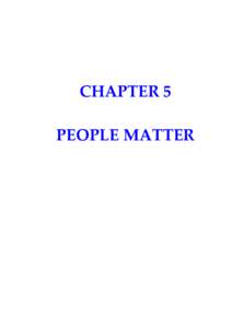 CHAPTER 5 PEOPLE MATTER PEOPLE STAFFING OVERVIEW The permanent force average strength achieved for[removed]was 50,355, a variation