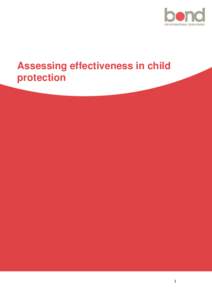 Assessing effectiveness in child protection 1  The Bond Effectiveness Programme