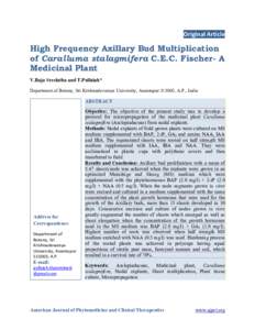 Original Article  High Frequency Axillary Bud Multiplication of Caralluma stalagmifera C.E.C. Fischer- A Medicinal Plant V.Raja Sreelatha and T.Pullaiah*