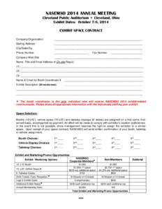 NASEMSO 2014 ANNUAL MEETING Cleveland Public Auditorium  Cleveland, Ohio Exhibit Dates: October 7-8, 2014 EXHIBIT SPACE CONTRACT Company/Organization