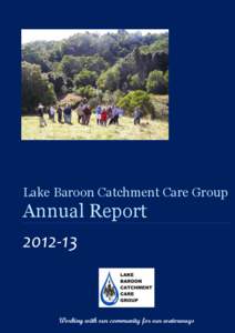 [removed]Lake Baroon Catchment Care Group  Annual Report Lake Baroon Catchment Care Group