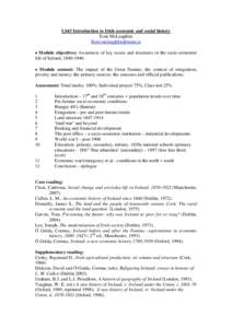 LS43 Introduction to Irish economic and social history Eoin McLaughlin   Module objectives: Awareness of key issues and structures in the socio-economic life of Ireland, .  Module co