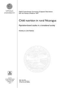Digital Comprehensive Summaries of Uppsala Dissertations from the Faculty of Medicine 1097 Child nutrition in rural Nicaragua Population-based studies in a transitional society MARIELA CONTRERAS