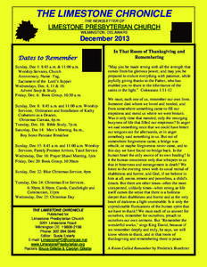 THE LIMESTONE CHRONICLE THE NEWSLETTER OF LIMESTONE PRESBYTERIAN CHURCH WILMINGTON, DELAWARE