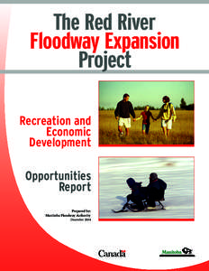 The Red River Floodway Expansion Project Recreation and Economic Development