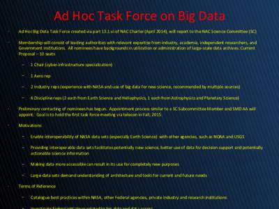 Ad Hoc Task Force on Big Data • •  •