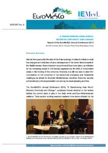 IEMed. European Institute of the Mediterranean REPORT No. 6  A TRANSFORMING ARAB WORLD: