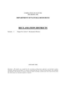 COMPILATION OF STATUTES REGARDING THE DEPARTMENT OF NATURAL RESOURCES  RECLAMATION DISTRICTS
