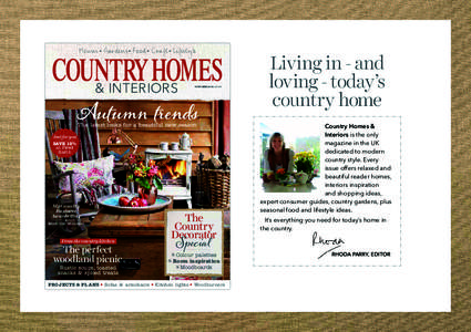 Houses• Gardens• Food• Craft• Lifestyle  & INTERIORS OCTOBER 2014 £3.99