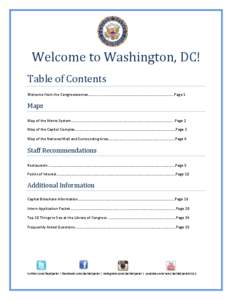 Welcome to Washington, DC! Table of Contents Welcome from the Congresswoman………..…….……………………………………………………………..Page 1 Maps Map of the Metro System…………………