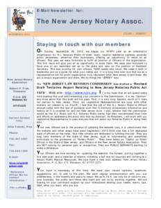 E-Mail Newsletter for:  The New Jersey Notary Assoc. VOLUME 1, NUMBER 1  NOVEMBER 8, 2013